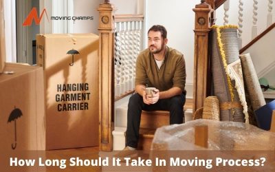 How Long Should It Take In Moving Process?