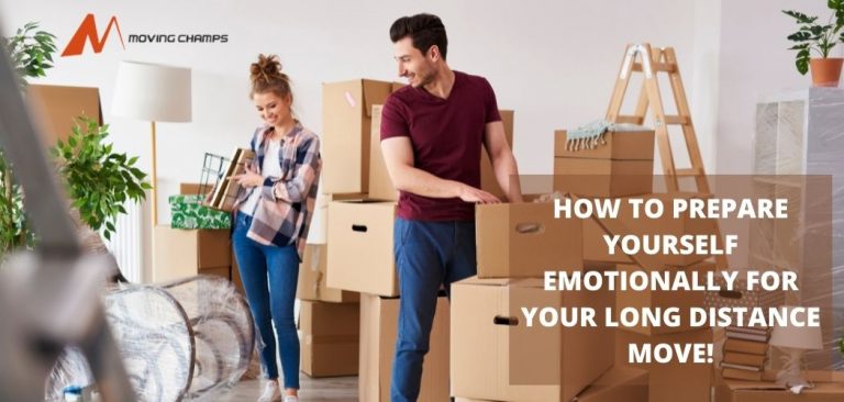 How To Prepare Yourself Emotionally For Your Long Distance Move