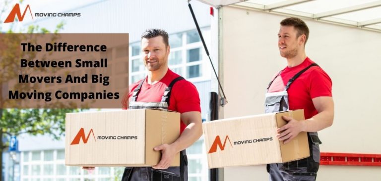 The Difference Between Small Movers And Big Moving Companies