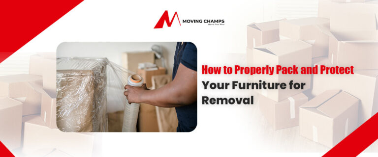 How to Properly Pack and Protect Your Furniture for Removal