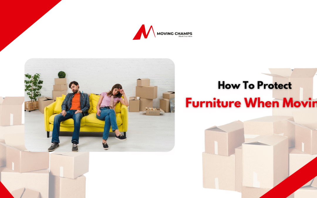 How To Protect Furniture When Moving
