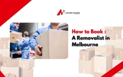 How to Book a Removalist in Melbourne