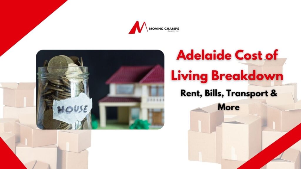 Adelaide Cost of Living Breakdown: Rent, Bills, Transport & More