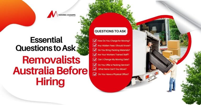 Essential Questions to Ask Removalists Australia Before Hiring