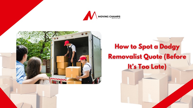 How to Spot a Dodgy Removalist Quote